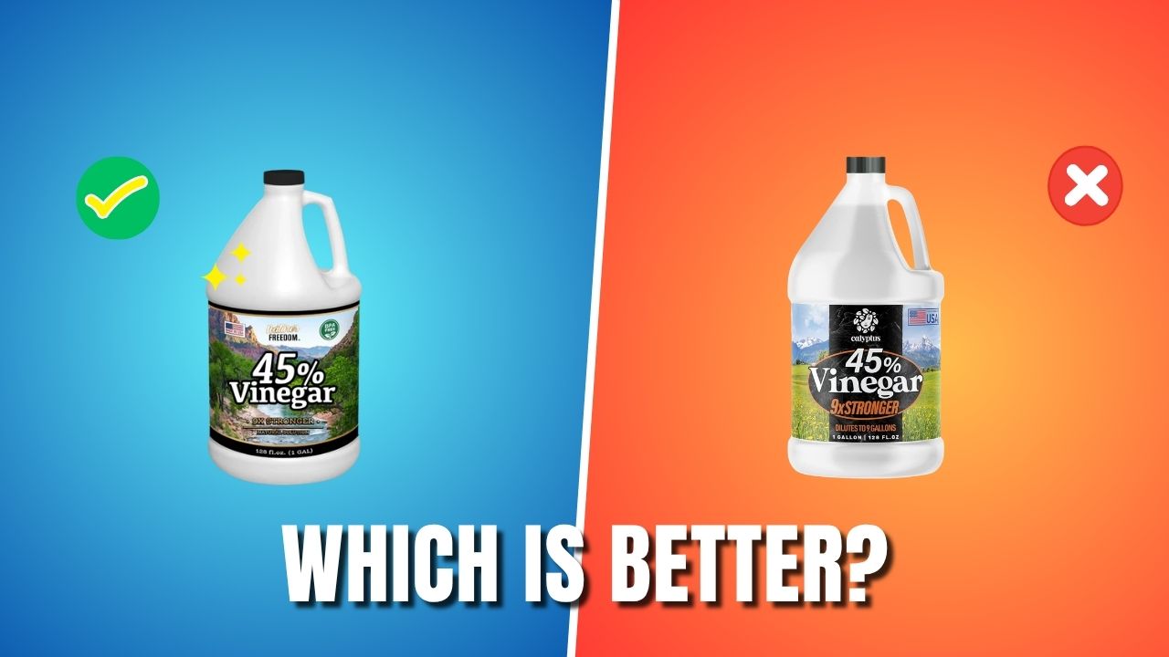 Nature's Freedom vs Calyptus 45% Vinegar: Which Should You Buy?