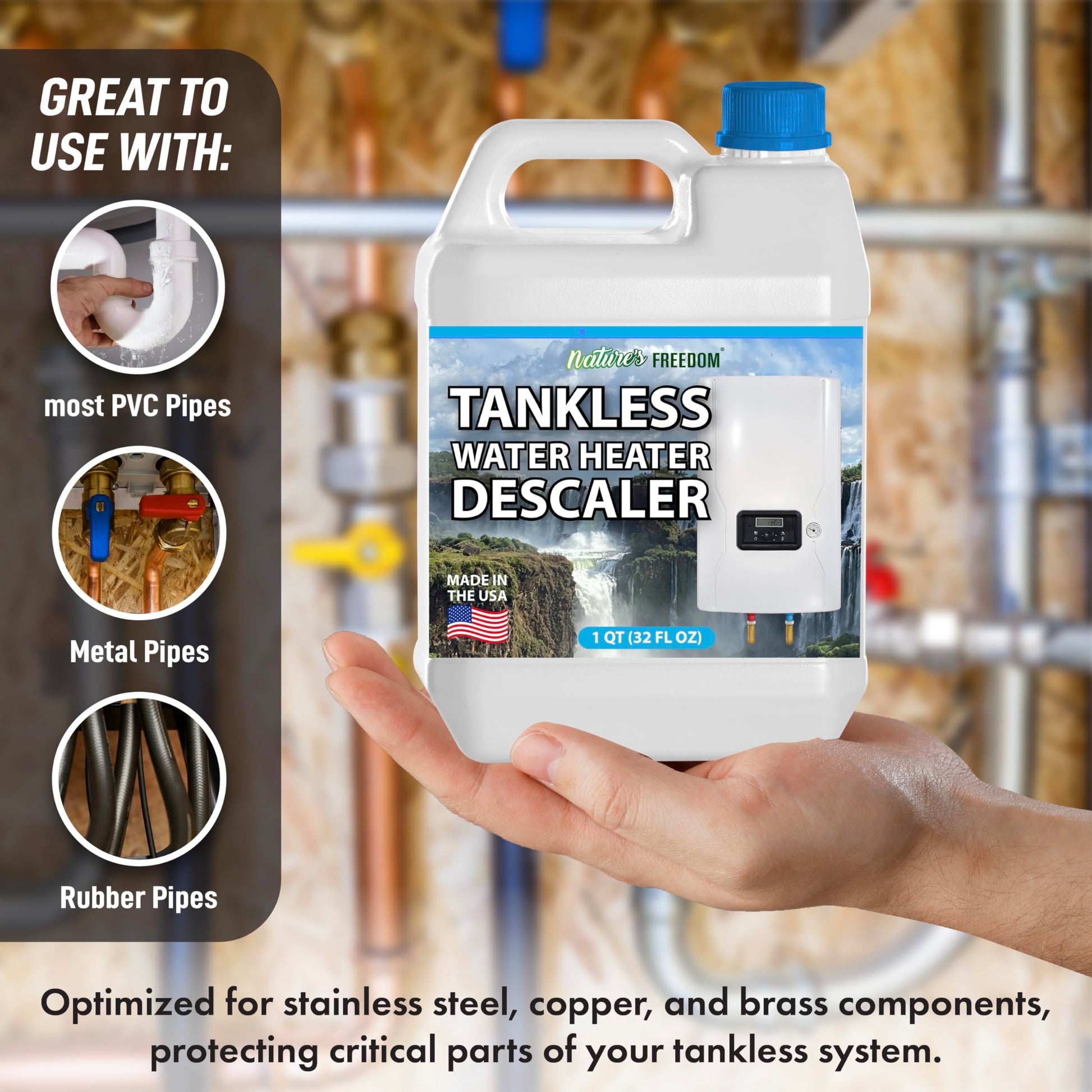 Nature's Freedom tankless descaler, safe for PVC, metal, and rubber pipes
